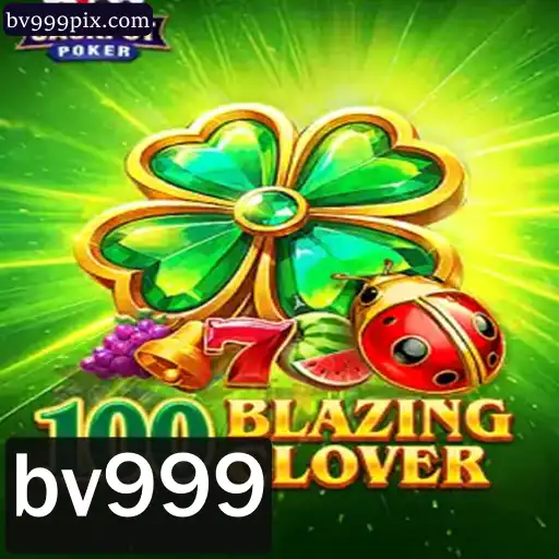 Descubra o Fascinante Mundo de 100BlazingClover: O Jogo Revolucionário com a Palavra-chave bv999